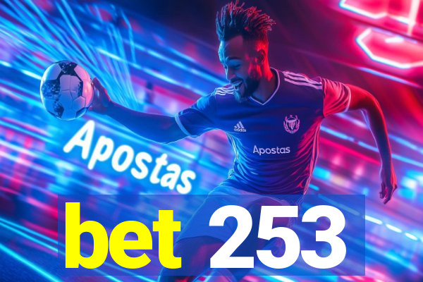 bet 253